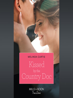 cover image of Kissed by the Country Doc